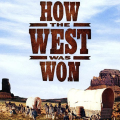 How The West Was Won Volume.1