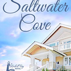 free EPUB 🖌️ Saltwater Cove (Westcott Bay Novel Book 1) by  Amelia Addler KINDLE PDF