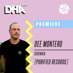 Premiere: Dee Montero - Serenata [Purified Records]