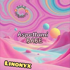 Aspettami Babe.mp3