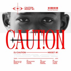 CAUTION MIXSET : EXECUTE #1