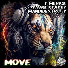 Move by T-Menace, Savage States & Mandidextrous