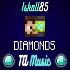 Iskall - Diamonds (TA Remix)