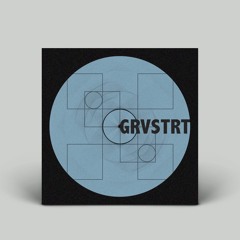 Novel EP [GRVSTRT D001]