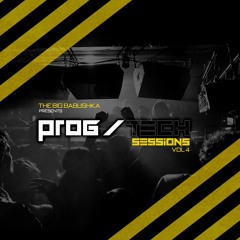 THE BIG BABUSHKA - PROG/TECH SESSIONS VOL 4