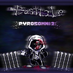 [Solunarys!Dusttale] Pyrosomni II (Remake)