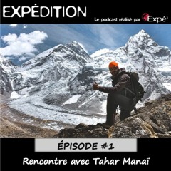 Episode #1 : Rencontre avec Tahar Manaï