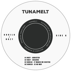 [TM001] Hozy / Kurilo - Tunamelt EP