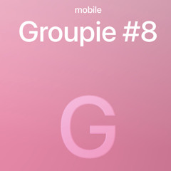 GROUPIE CALLS