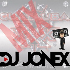 Guatauba XXX Reggaeton Mix By DJ Jonex