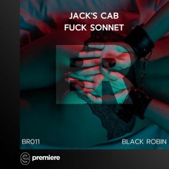 Premiere: Jack's CAB - Fuck Sonnet - Black Robin