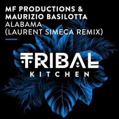 MF Productions, Maurizio Basilotta - Alabama (Laurent Simeca Remix)**Beatport TOP100********