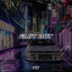 FAST BOY