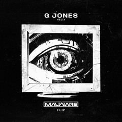 G Jones - Helix (Malware Flip)