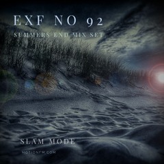 EXF NO92:  SUMMERS END MIX ,SET
