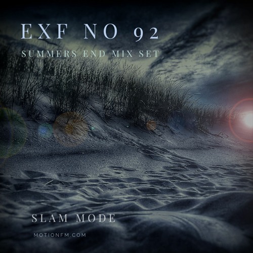 EXF NO92:  SUMMERS END MIX ,SET