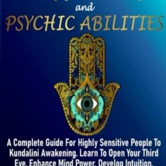 Pdf Book EMPATH AND PSYCHIC ABILITIES: A Complete Guide For Highly Sensitive Peo