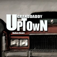 Granddaddy Uptown