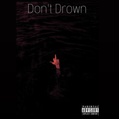 Dont Drown