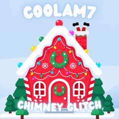 Chimney Glitch