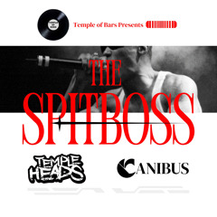 The Spitboss (feat. Canibus)