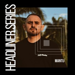 Headliner Series 120 : MANTIJ