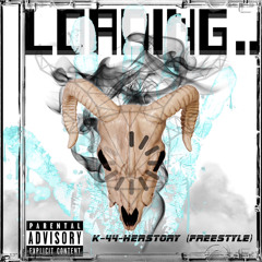 K-44- HerStory(freestyled2/2) [LOADING EP]