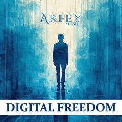 Digital freedom