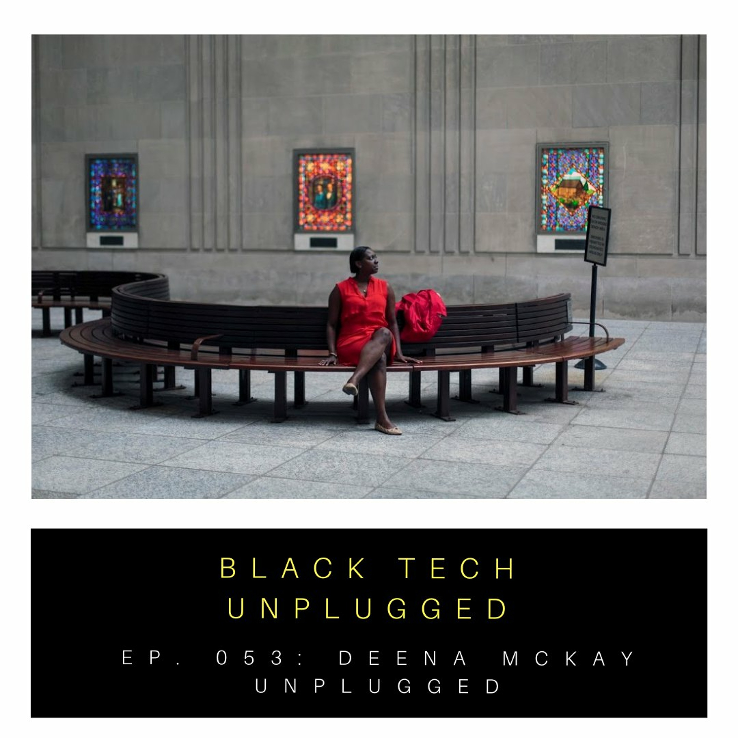 Black Tech Unplugged