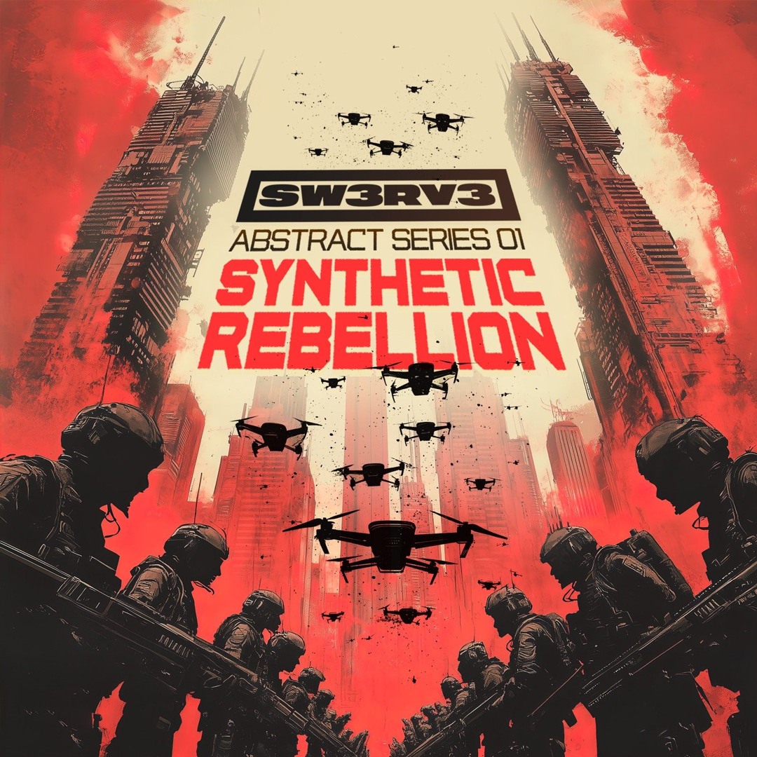Abstract Series _01 (Sw3rv3) 'Synthetic Rebellion'