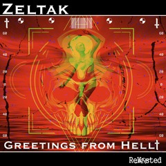 RWSTD80 - Zeltak - Greetings From Hell (Original Mix) [Hard Techno 2022]