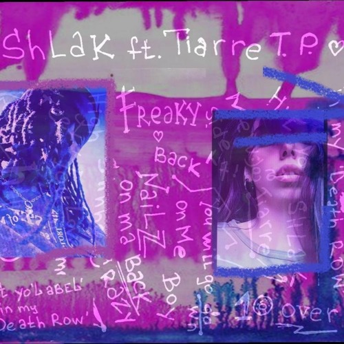 Shlak ft. Tiarre T.P. - Freaky (prod. by BezoBeats)