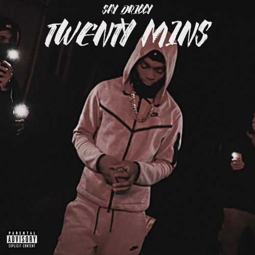 20 Mins (feat. Rico Ap)