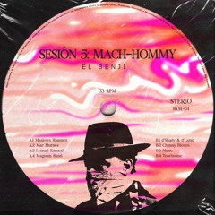 Sesión 5: Mach-Hommy