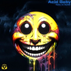 Keks on AcidE: Acid Baby