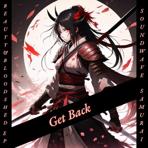 Get Back [200 FOLLOWER FREEBIE]