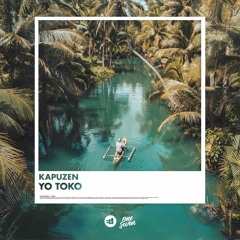 Kapuzen - Yo Toko [One Seven Music]