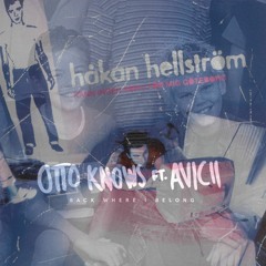 Avicii x Håkan Hellström - Back Where I Belong x Känn ingen sorg för mig Göteborg (DJ Love Mashup)