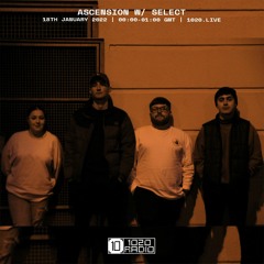 Ascension with Select | 1020 Radio | January 2022