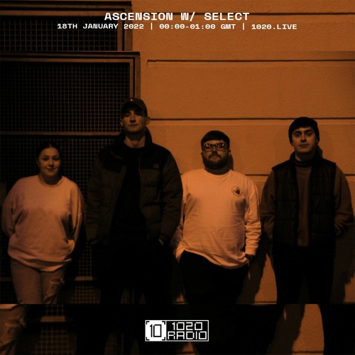 Select | Ascension | 1020 Radio | Jan '22