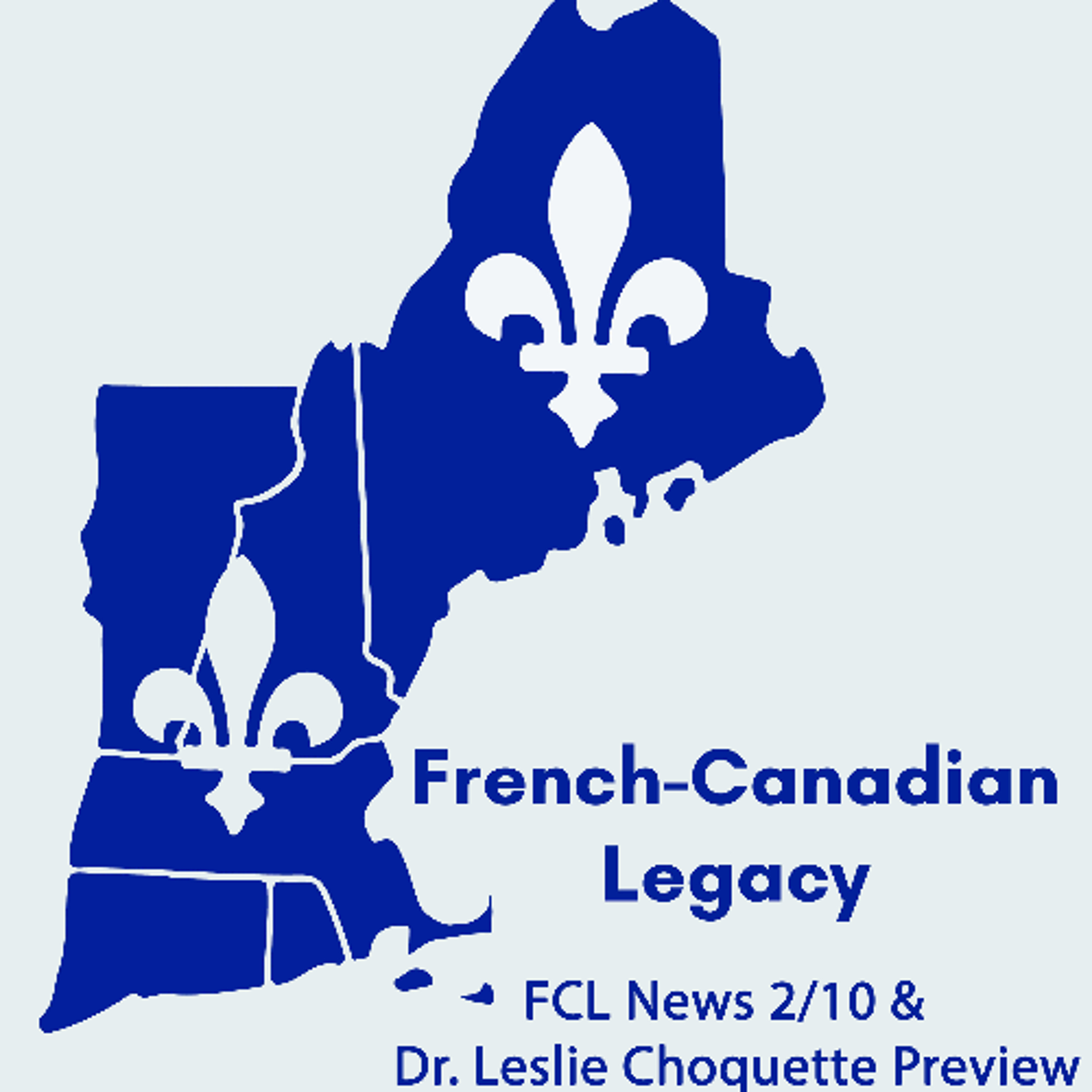 FCL News 2/10 & Dr. Leslie Choquette Preview