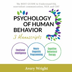READ [PDF] Psychology of Human Behavior: 3 Manuscripts-Emotional Intelligence, N