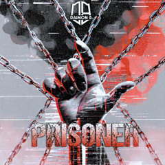 Daimon B. - Prisoner (Stepan Basalay mixed by)