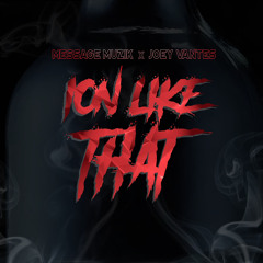 Ion Like Feat. Joey Vantes