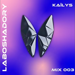 LABOSHADORY MIX 003 - WATER SYMPHONY: KAÏLYS