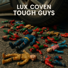 TOUGH GUYS