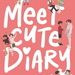[Download] KINDLE 🖍️ Meet Cute Diary by  Emery Lee EBOOK EPUB KINDLE PDF