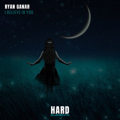 Ryan Ganar - I Believe In You (Radio Edit)