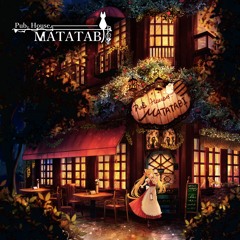 【M3春2021】Pub. House MATATABI - XFD