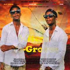 02-DJY OGUN BEATS - I-STENA YE-GROOVE (FEAT. KING DE SMALL & OBAMA THE DJ)